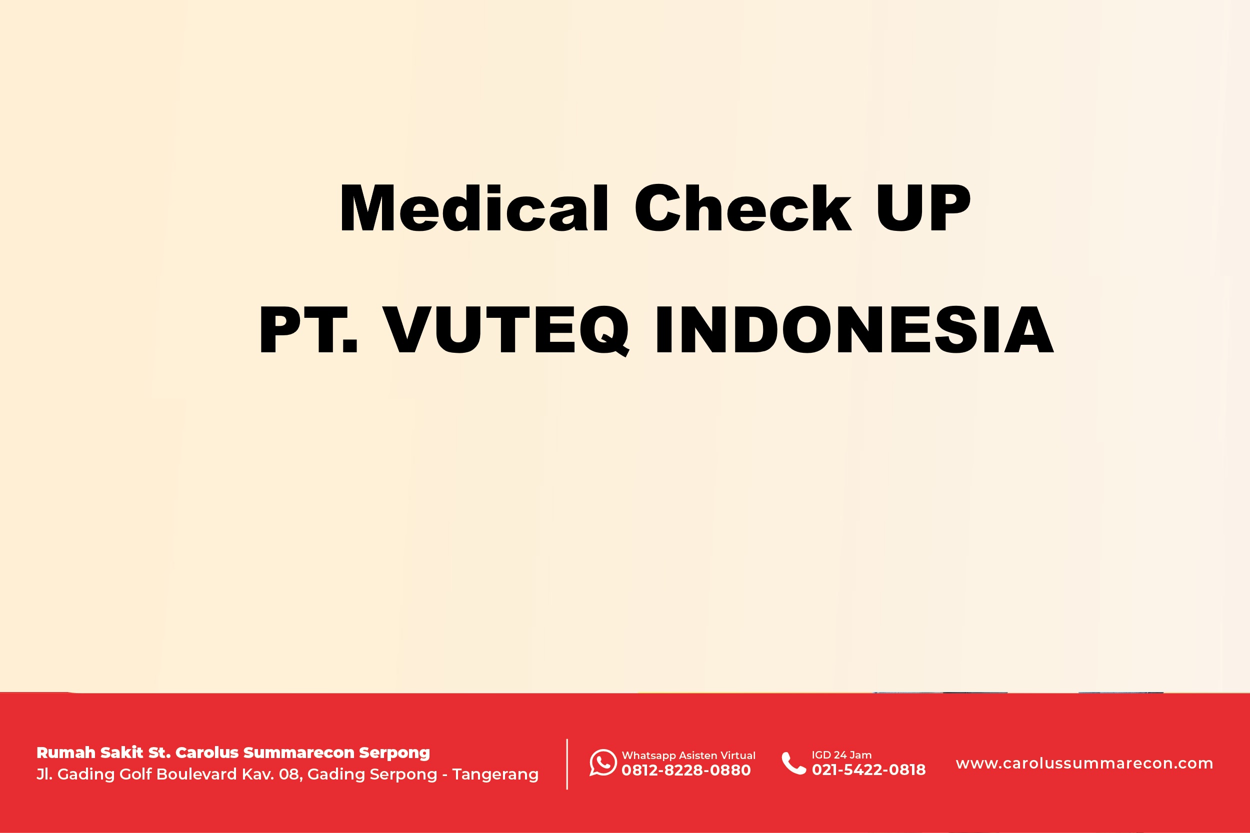 Paket MCU PT VUTEQ INDONESIA Medical Check Up